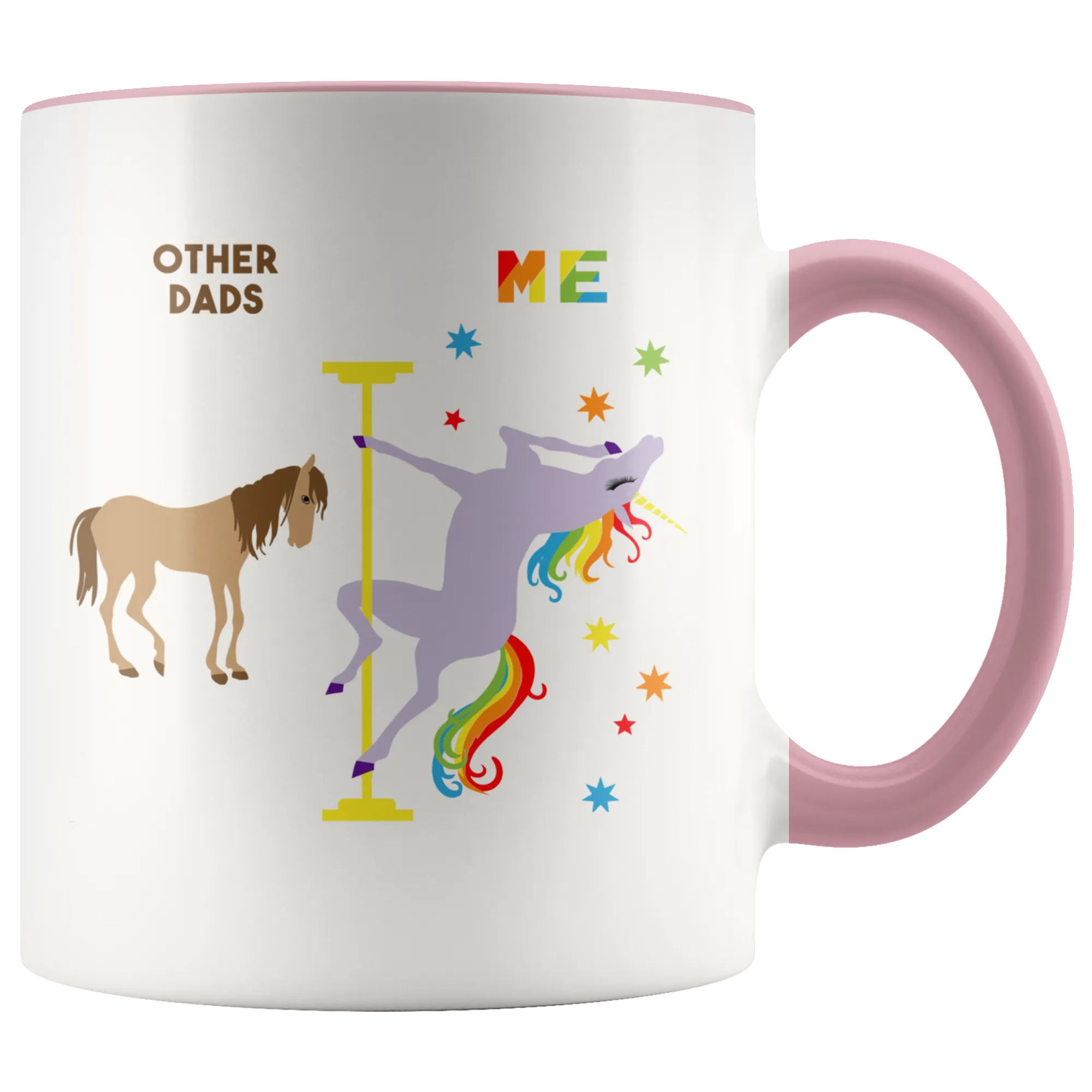 Funny Dad Gifts Pole Dancing Unicorn Mug Rainbow Coffee Cup Gay Pride LGBTQ You Me Mug 11oz