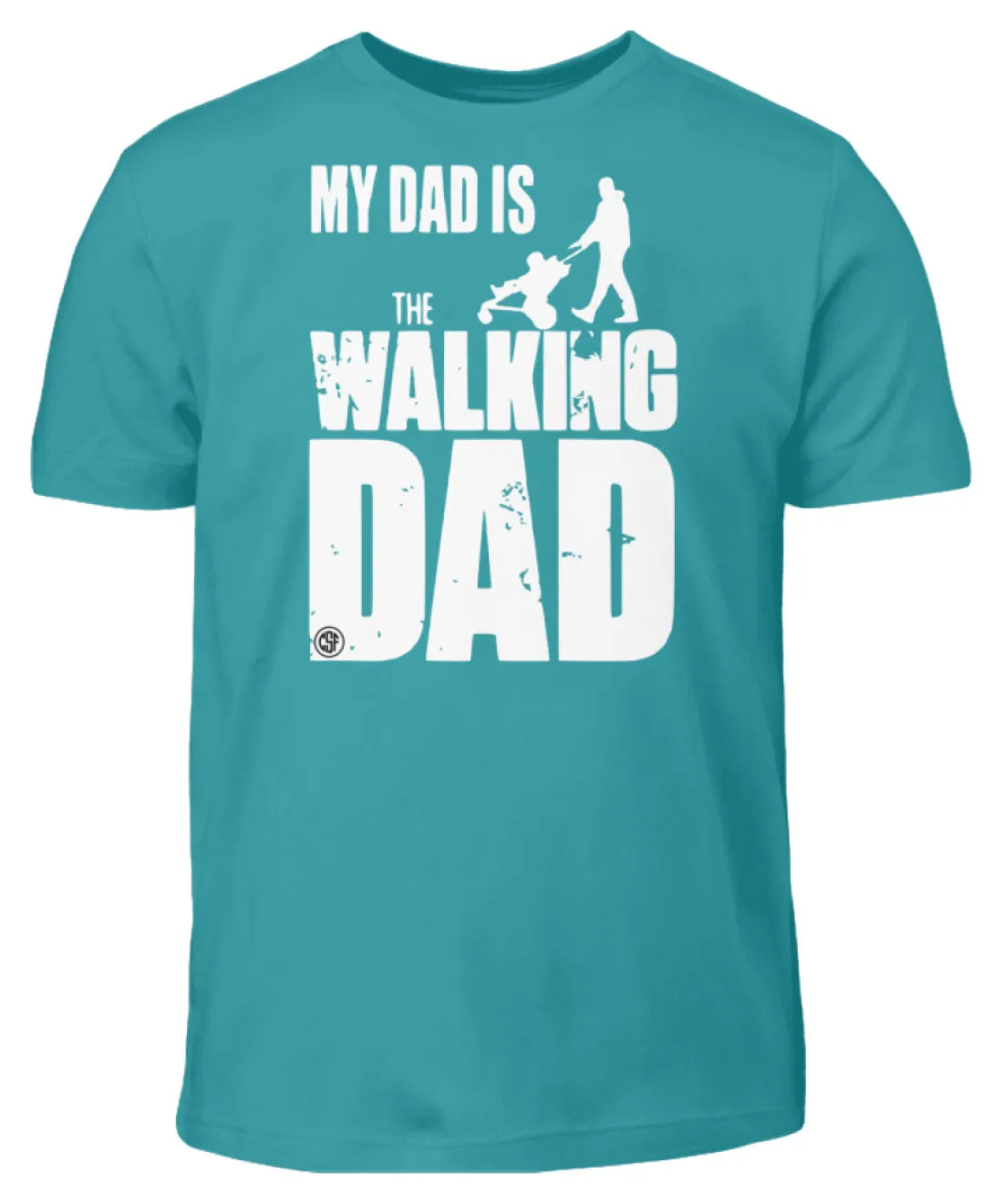My Dad is the walking DAD  - Kinder T-Shirt